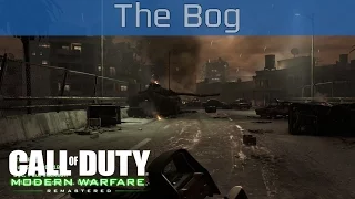 Call of Duty 4: Modern Warfare Remastered - The Bog Walkthrough [HD 1080P/60FPS]
