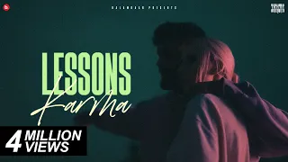 KARMA - LESSONS (OFFICIAL VIDEO) | PROD. BY DEEP KALSI | H.H.H. | KALAMKAAR