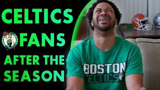 Celtics Fans After the Season