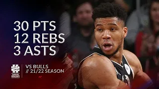 Giannis Antetokounmpo 30 pts 12 rebs 3 asts vs Bulls 21/22 season