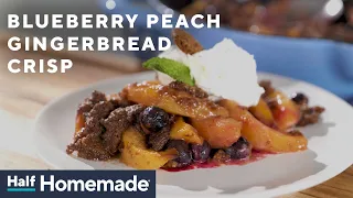 Blueberry Peach Gingerbread Crisp | Half Homemade