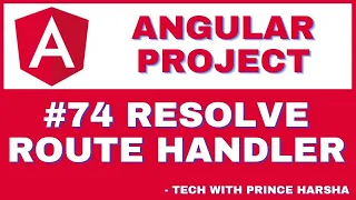 74. Angular Project Tutorial - Resolve Route Handler