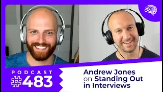 SDS 483: Setting Yourself Apart in Data Science Interviews — with Andrew Jones