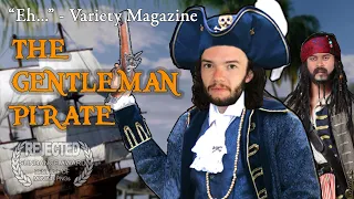 The Gentleman Pirate | Sundance Rejects