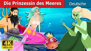 Die Prinzessin des Meeres | The Princess of the Sea | Deutsche Märchen |@GermanFairyTales