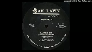 Umo Detic - Fahrenheit (Ultimix Remix)