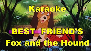 Karaoke - "Best of Friends" -The Fox and the Hound-  RED E TOBY