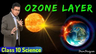 Ozone Layer Depletion | Advantages, Depletion and Preventive Measures | Class 10 Science