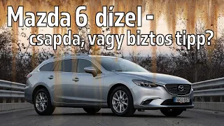 Ez már nem rohad? Ilyen a fiatal használt Mazda 6 dízel