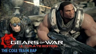 Gears of War: Ultimate Edition - The Cole Train Rap