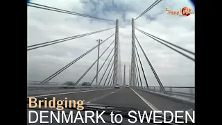 The Oresund Bridge that connects Denmark to Sweden