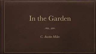 In the Garden - Piano with Lyrics