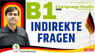 Indirekte Fragen | German Grammar in Hindi | Learn German A1 A2 B1