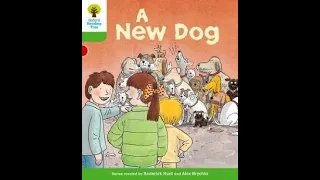 Oxford Reading Tree Stage 2:  A New Dog