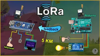 LoRa Arduino Project to control Relay with feedback | Lora Tutorial 2023