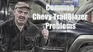 Common Chevrolet TrailBlazer GMC Envoy Problems