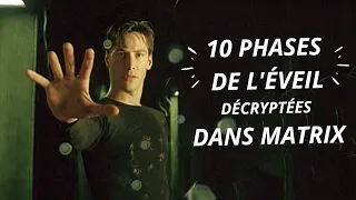 10 Phases de l'Éveil dans Matrix