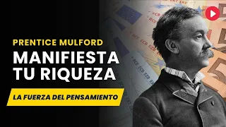 💡🔮SECRETO REVELADO: Prentice Mulford - ¡Tus Pensamientos CREAN Tu Realidad!💥🧱