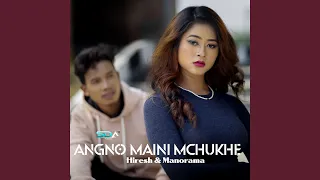 Angno Maini Mchukhe