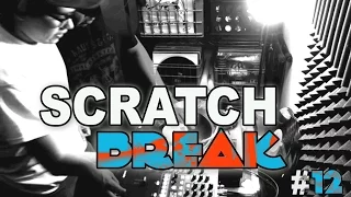 ScratchBreak #12 Austin Session (feat. Dopez & Buck Rodgers)