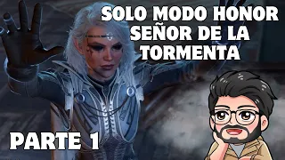 ️ SOLO MODO HONOR - SEÑOR DE LA TORMENTA ️ | DIA 1