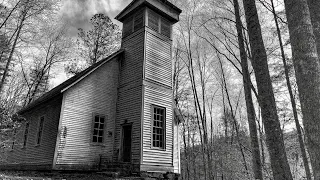 Haunted Conjuring Church (Dangerous Presence Resides Within) Hidden In the Great Smokey Mountains