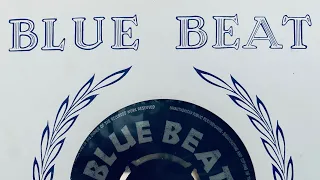 Blue Beat Ska Rocksteady Selection