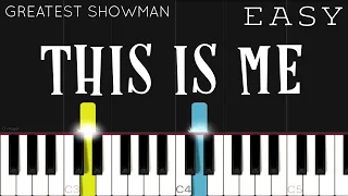 The Greatest Showman - This Is Me | EASY Piano Tutorial