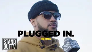 Retina - Plugged In Freestyle S1 Ep. 1 | Stand Out TV