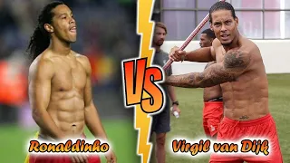 Virgil van Dijk VS Ronaldinho Transformation ⭐ 2023 | From 01 To Now Years Old