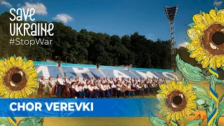 Chor Verevki – Hymn of Ukraine. Charity telemarathon Save Ukraine - #StopWar
