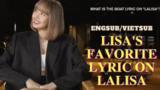 LISA BLACKPINK REVEALS HER FAVORITE LYRIC IN LALISA SONG (VIETSUB)