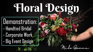 Making a Handtied Bridal Bouquet, Foam Free Design & Big Vase by Mike Boerma (Floral Design Demo #6)