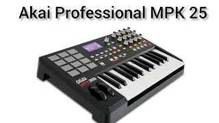 Akai MPK 25 demo || Akai Professional mpk 25