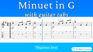 Minuet in G  - melody and arrangement with guitar tabs