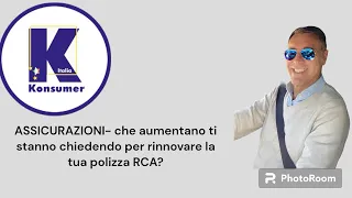 ASSICURAZIONI- DI QUANTO AUMENTA LA TUA RCA? #assicurazioni #consumatori