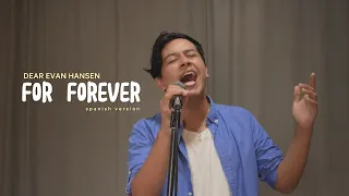 For Forever - Dear Evan Hansen (Spanish Version) by Crisstian | Vero Vocals Academy ⭐