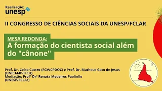 Mesa-redonda - A formação do cientista social além do "cânone"