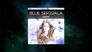 Blue Serigala - Kerami (Extended Mix) [PHOENIX RECORDINGS]