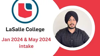 Lasalle college | Jan 2024 (onshore) & May 2024 intake open | Vancouver campus