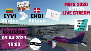 [MSFS 2020] LIVE STREAM | Vatsim | Wilno (EYVI) - Billund (EKBI) Legoland | A320neo