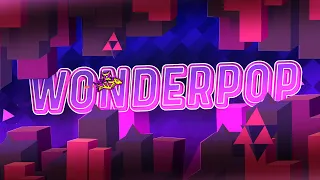 "WONDERPOP" (Demon) by TriStorm | Geometry Dash 2.11