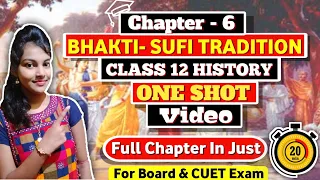 Bhakti Sufi tradition class 12 one shot || class 12 history || ch - 6 || one shot explanation