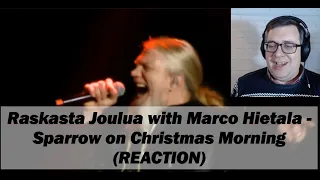 Raskasta Joulua with Marco Hietala - Sparrow on Christmas Morning (REACTION)