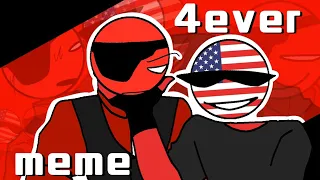 4ever meme (countryhumans chimerica)