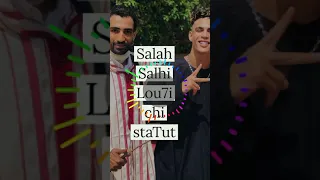 salah Salhi  / lou7i chi staTut /