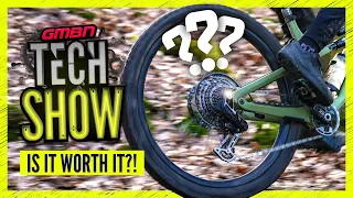 MTB Tech Upgrades That Are NOT Worth It Vs Downgrades That ARE | GMBN Tech Show 290