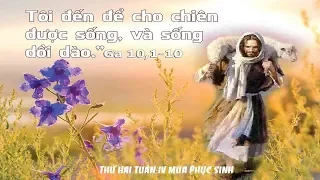 THỨ HAI TUẦN IV MÙA PHỤC SINH (Ga 10, 1-10).