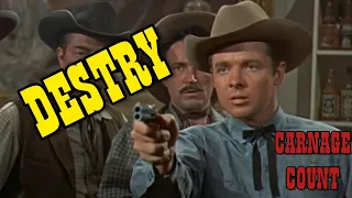 Destry (1954) Carnage Count