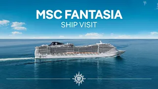 MSC Fantasia - Ship Visit